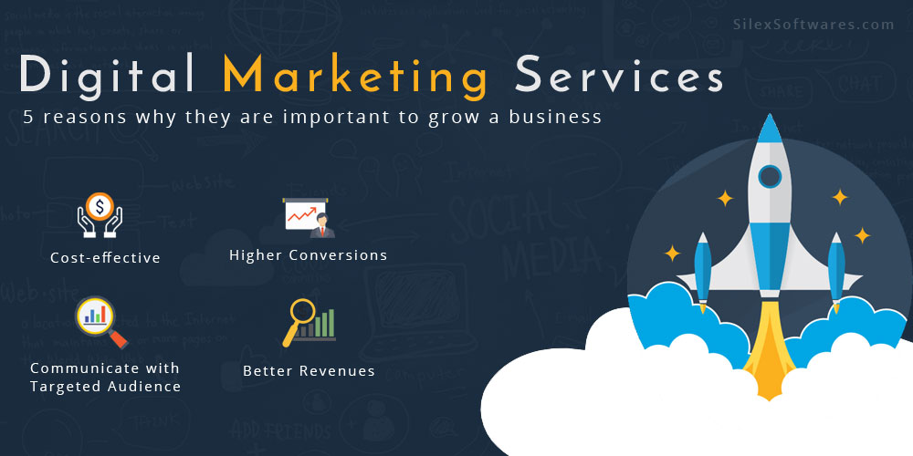 5 Reasons Why Digital Marketing Services are Important to Grow a Business